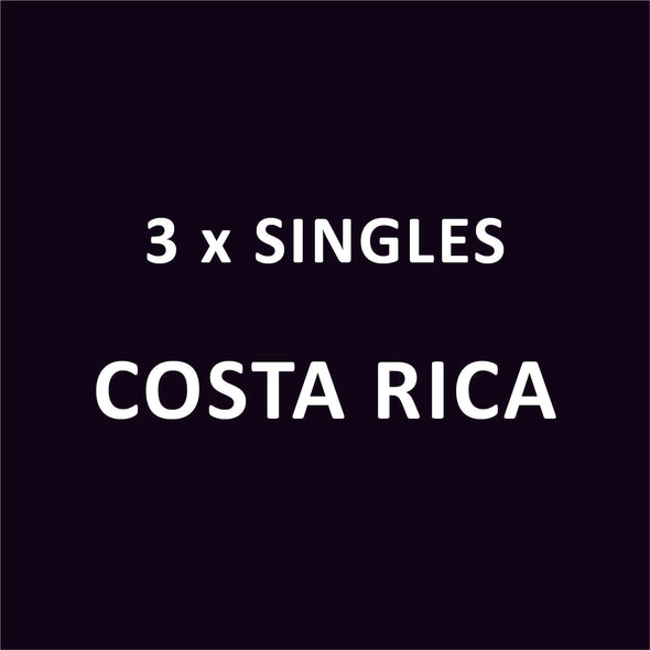 3 X SINGLES - Costa Rica